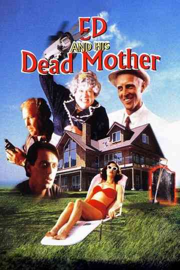Ed and His Dead Mother poster