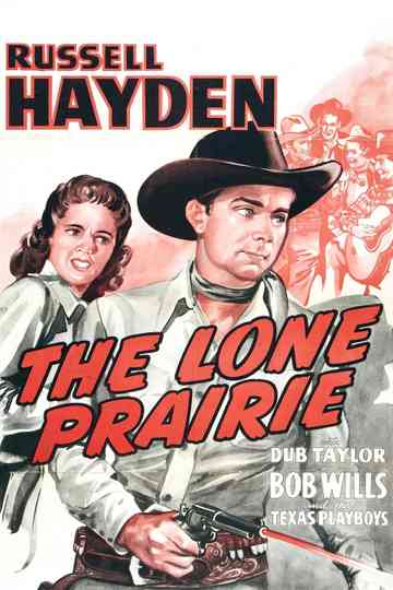 The Lone Prairie Poster