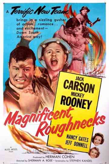 Magnificent Roughnecks Poster