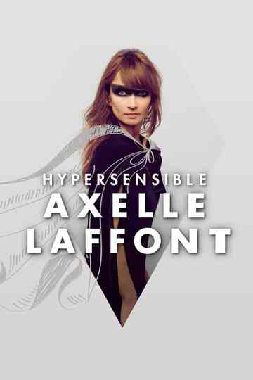 Axelle Laffont : HyperSensible Poster