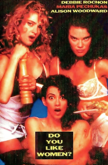 Do You Like Women Poster