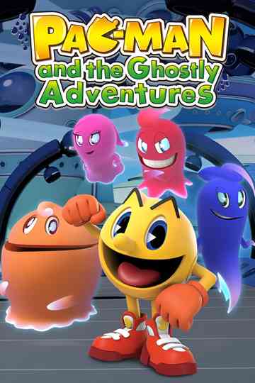 Pac-Man and the Ghostly Adventures poster