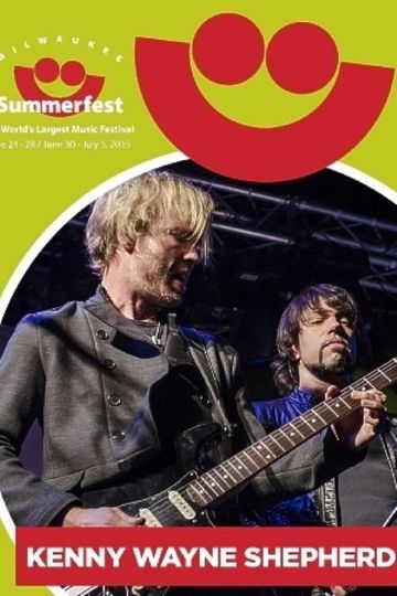 Kenny Wayne Shepherd Summerfest 2015