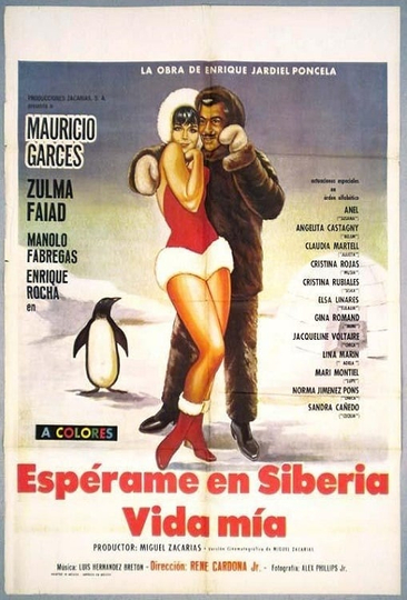 Espérame en Siberia vida mía Poster