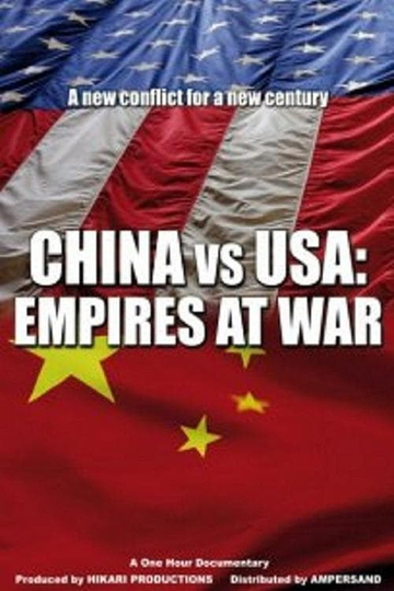 China vs USA Empires at War