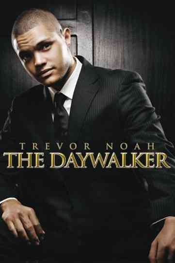 Trevor Noah The Daywalker Poster