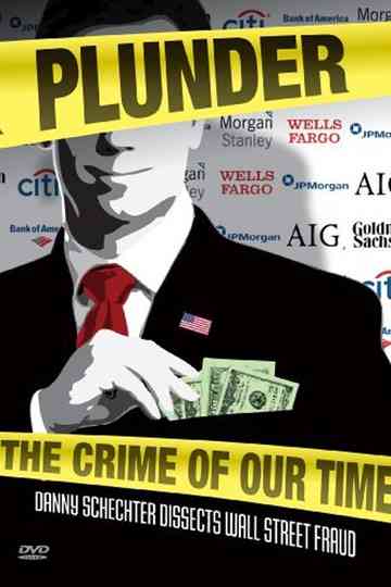 Plunder The Crime of Our Time Poster