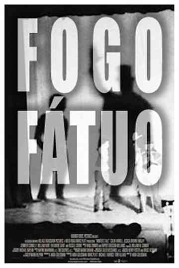FogoFátuo Poster