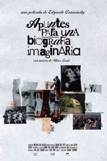 Apuntes para una biografía imaginaria Poster