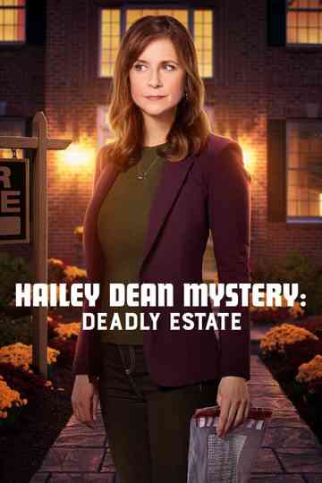 Hailey Dean Mysteries: Deadly Estate Poster