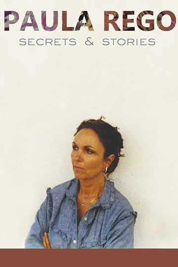 Paula Rego Secrets  Stories