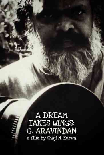 A Dream Takes Wings: G. Aravindan Poster