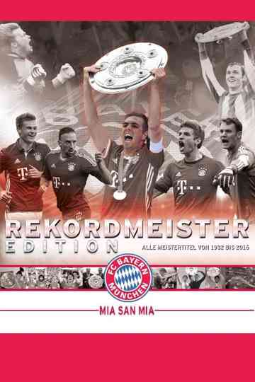 FC Bayern München Rekordmeister Edition poster
