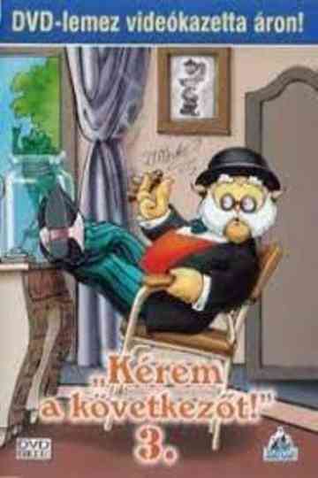 Kérem a következőt 3 Poster