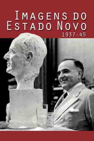 Images of the Estado Novo 193745 Poster