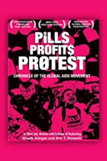 Pills Profits Protest Poster
