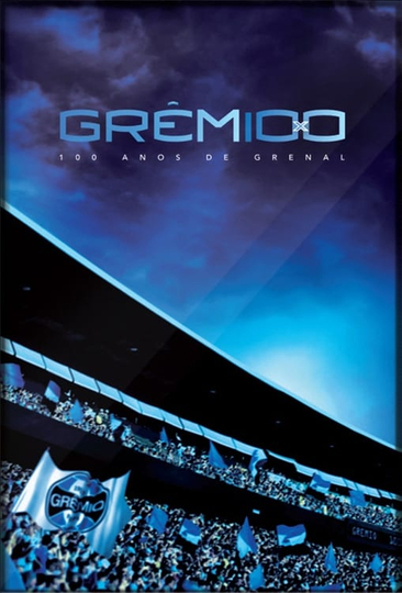 Grêm10x0  100 Anos de Grenal Poster