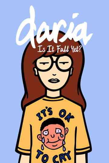 Daria in 'Is It Fall Yet?' Poster