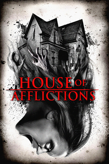 House of Afflictions Poster