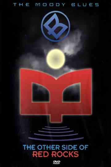 The Moody Blues - The Other Side Of Red Rocks  [2000] Poster