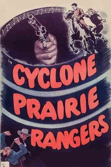 Cyclone Prairie Rangers Poster