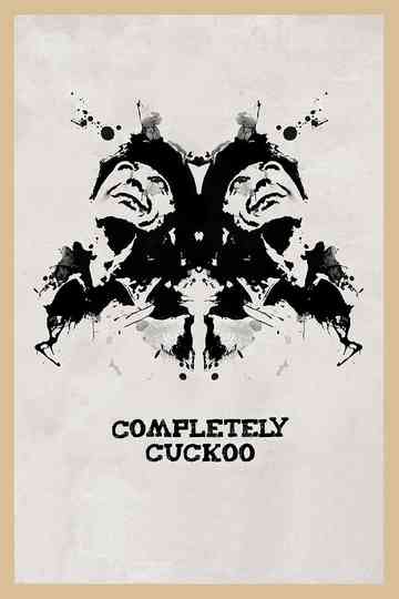 Completely Cuckoo Poster