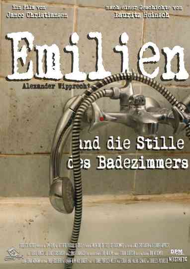 Emilien und die Stille des Badezimmers Poster