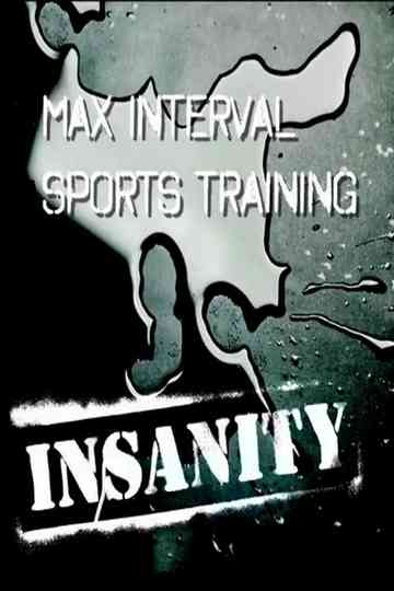 Insanity Max Interval Sports Training Poster
