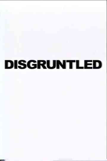 Disgruntled Poster