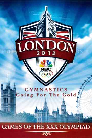 London 2012: Gymnastics - Going for the Gold Poster