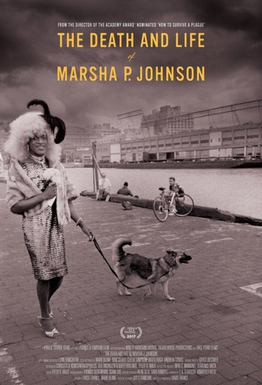 The Death and Life of Marsha P Johnson Poster