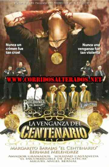 La venganza del Centenario Poster