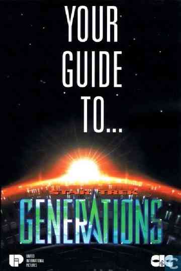 Your Guide to Star Trek: Generations Poster