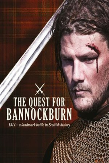 The Quest for Bannockburn Poster