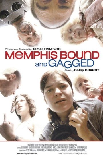 Memphis Bound... and Gagged Poster