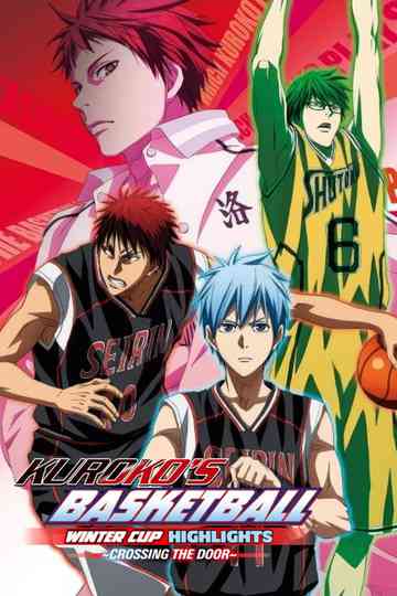 Kuroko's Basketball - Movie: Winter Cup - Crossing the Door poster