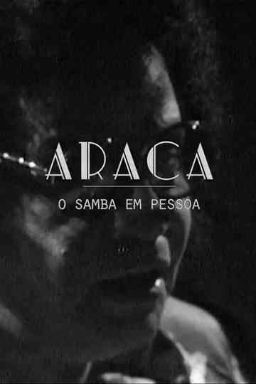 Araca - O Samba em Pessoa Poster