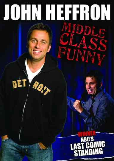 John Heffron Middle Class Funny Poster