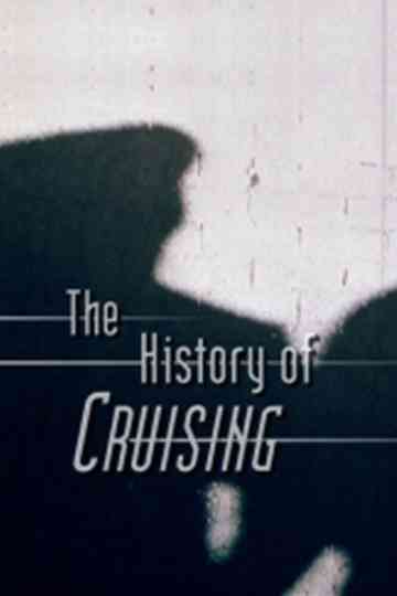 The History of Cruising Poster