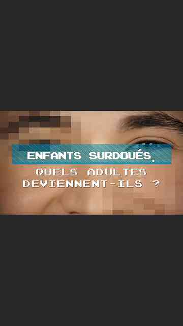 Enfants surdoués quels adultes deviennentils  Poster