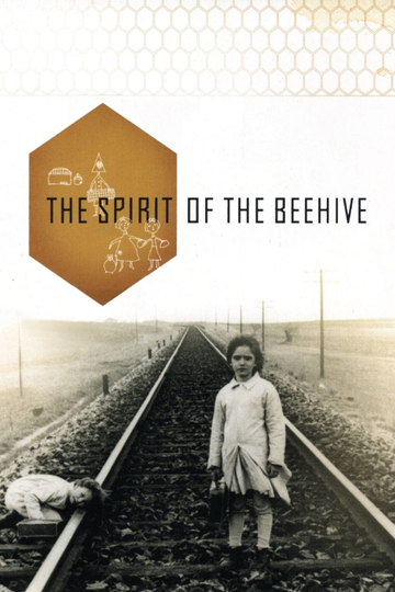 The Spirit of the Beehive Poster