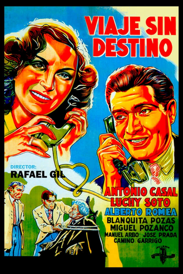 Viaje sin destino Poster