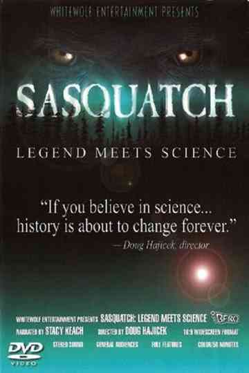 Sasquatch Legend Meets Science
