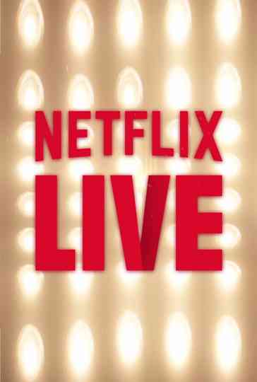 Netflix Live Poster