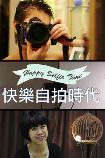 Happy Selfie Time Poster