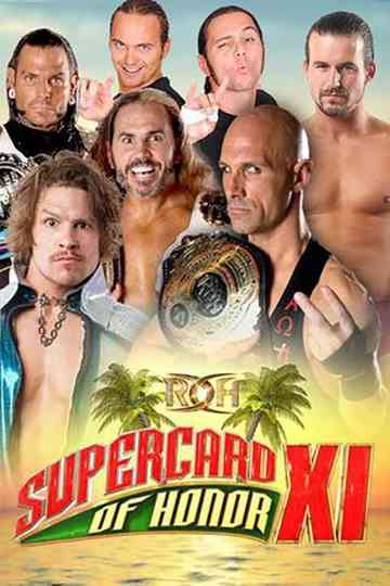 ROH Supercard of Honor XI