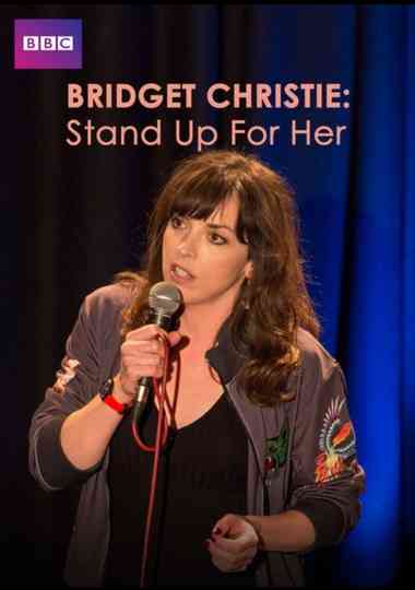 Bridget Christie Stand Up For Her poster