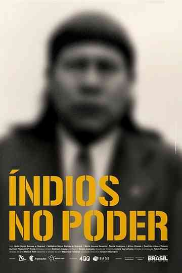 Índios no Poder Poster