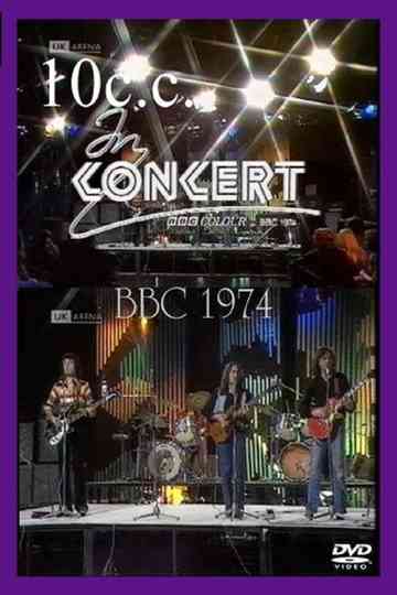 10cc  BBC Live in Concert 1974 Poster