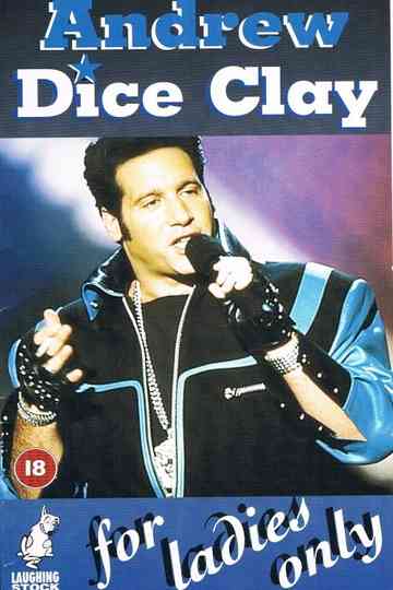 Andrew Dice Clay For Ladies Only Poster